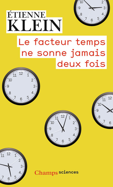 Picture of Le facteur temps ne sonne jamais deux fois
