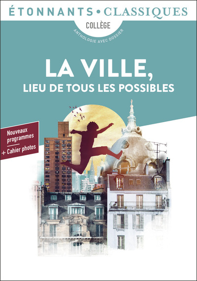 Image de La ville, lieu de tous les possibles