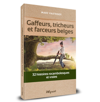 Image de GAFFEURS, TRICHEURS ET FARCEURS BELGES