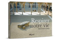 Picture of RESPIRER NOTRE VIE. MEDITATION A ORVAL