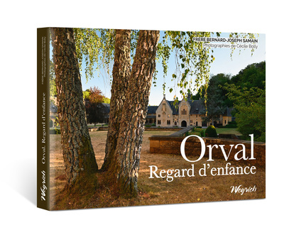 Picture of Orval. Regard d'enfance