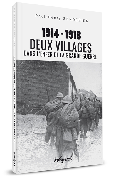 Image de 1914-1918: DEUX VILLAGES DANS L'ENFER DE LA GRANDE GUERRE
