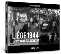 Picture of LIEGE 1944 LE 1ER AMERICAIN