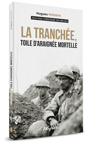 Picture of LA TRANCHEE, TOILE D'ARAIGNEE MORTELLE