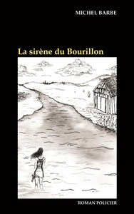 Image de La sirène du Bourillon