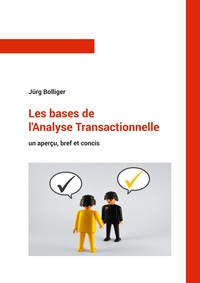 Image de Les bases de l'Analyse Transactionnelle