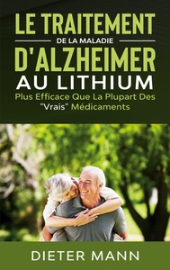 Image de Le Traitement de la Maladie d'Alzheimer au Lithium