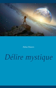 Image de Délire mystique