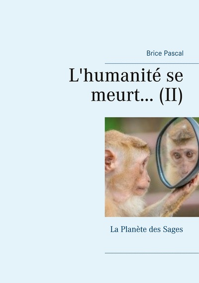 Image de L'humanité se meurt...