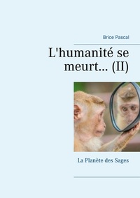 Image de L'humanité se meurt...