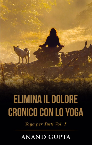 Image de Elimina il Dolore Cronico con lo Yoga