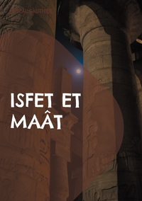 Picture of Isfet et Maât