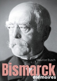 Image de Bismarck : Mémoires