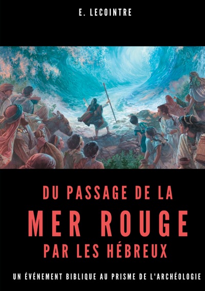 Picture of Du passage de la Mer Rouge par les hébreux