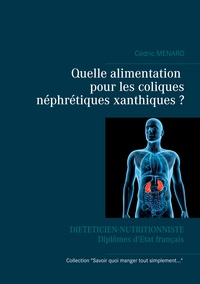 Image de Quelle alimentation pour les coliques néphrétiques xanthiques ?