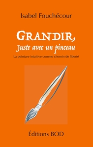 Image de Grandir, juste avec un pinceau