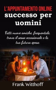 Picture of L'appuntamento online di successo per uomini