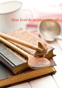 Image de Mon livre de recettes sans sel