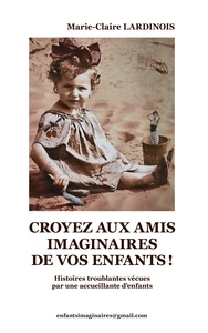 Picture of Croyez aux amis imaginaires de vos enfants