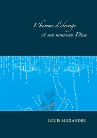 Picture of L'homme d'élevage et son nouveau dieu