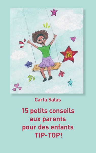 Picture of 15 petits conseils aux parents pour des enfants TIP-TOP!