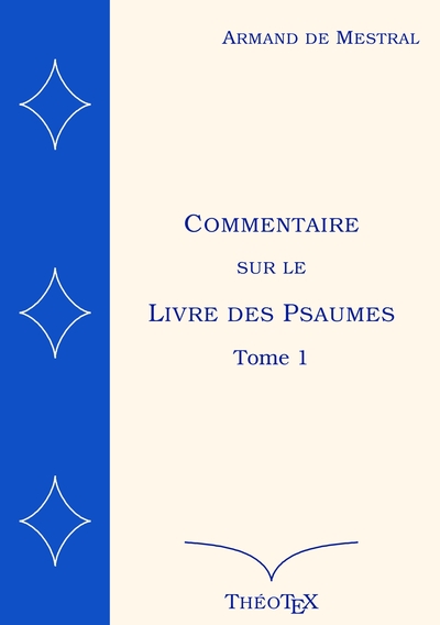 Picture of Commentaire sur le Livre des Psaumes, tome 1