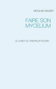 Image de FAIRE SON MYCELIUM