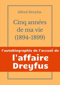 Image de Cinq années de ma vie, 1894-1899