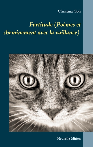 Picture of Fortitude (Poèmes et cheminement avec la vaillance)