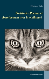 Picture of Fortitude (Poèmes et cheminement avec la vaillance)