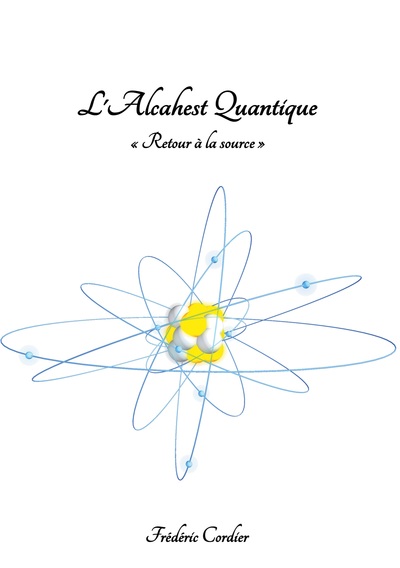 Image de L'Alcahest Quantique