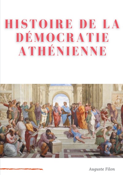 Picture of Histoire de la Démocratie Athénienne