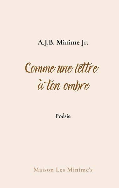 Picture of Comme une lettre à ton ombre