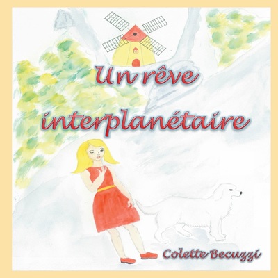 Picture of Un rêve interplanétaire
