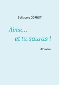 Picture of Aime... et tu sauras !