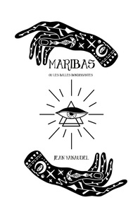 Picture of Maribas ou les balles bondissantes
