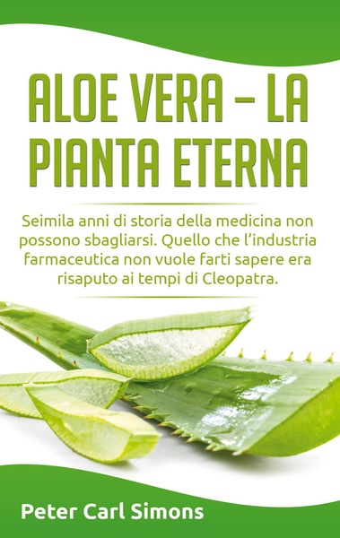 Picture of Aloe Vera - la pianta eterna