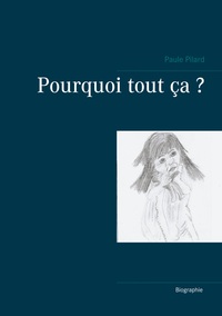 Image de Pourquoi tout ça ?
