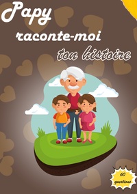 Image de Papy raconte-moi ton histoire