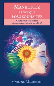 Image de Manifestez la vie que vous souhaitez