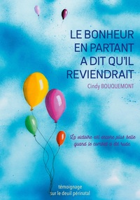 Picture of Le bonheur en partant a dit qu'il reviendrait