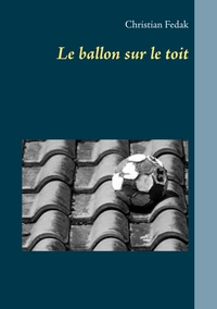 Image de Le ballon sur le toit