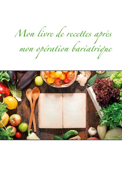 Image de Mon livre de recettes après mon opération bariatrique