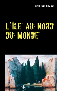 Picture of L'Île au Nord du Monde