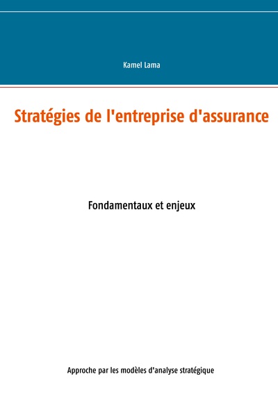 Image de Stratégies de l'entreprise d'assurance