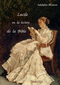 Image de Lucile, ou la lecture de la Bible