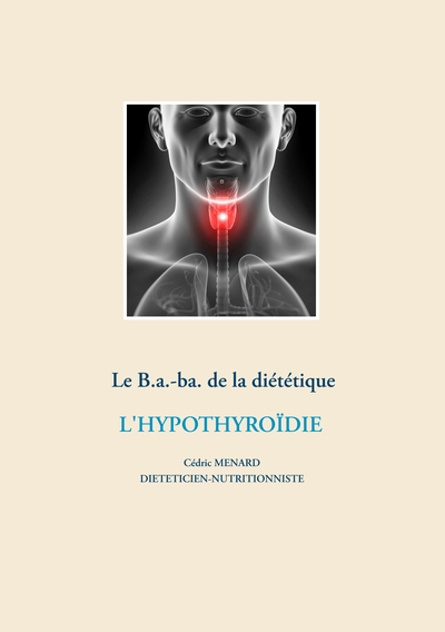 Image de Le B.a.-ba de la diététique pour l'hypothyroïdie