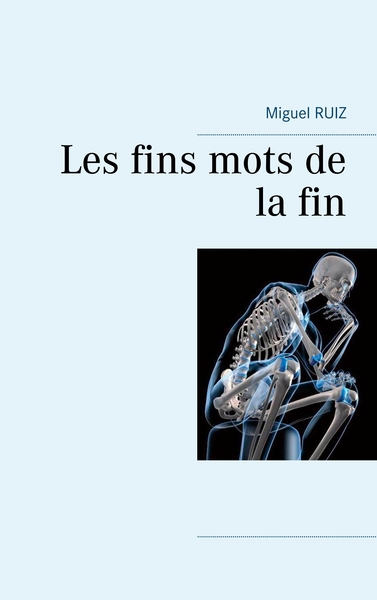 Image de Les fins mots de la fin
