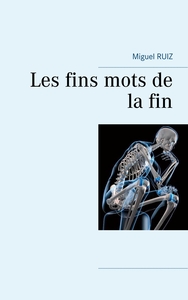 Image de Les fins mots de la fin