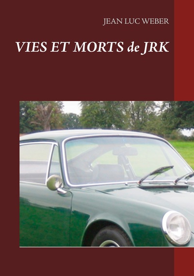 Image de Vies et morts de JRK